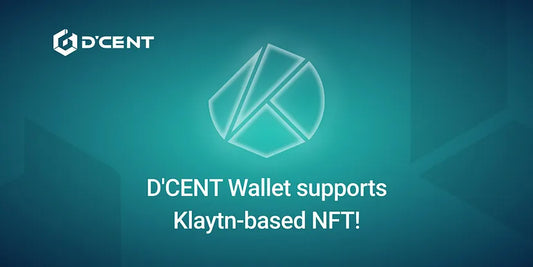 D’CENT Wallet now supports Klaytn-based NFT!