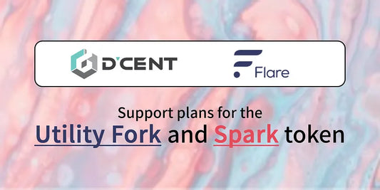 D’CENT plans to support Flare Network’s utility fork and Spark token.