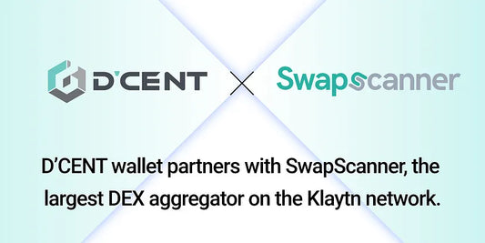 D’CENT wallet partners with SwapScanner, the largest DEX aggregator on the Klaytn network.