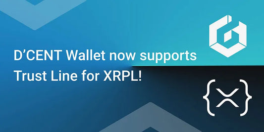 D’CENT Wallet now supports Trust Line for XRPL!