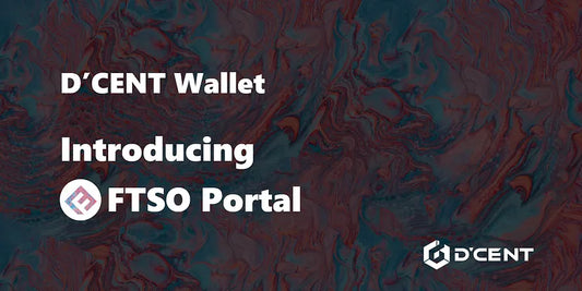 Introducing the FTSO Portal by D’CENT Wallet.