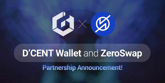 D’CENT Wallet and ZeroSwap: Partnership Announcement!