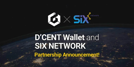 D’CENT Wallet and Six Network: Partnership Announcement!