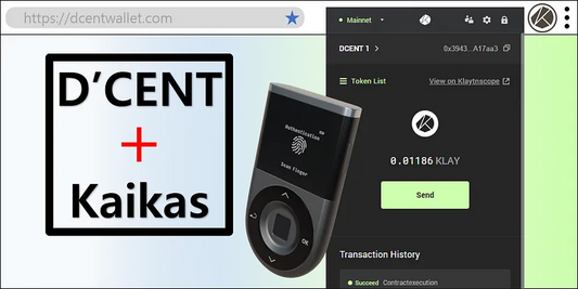 D’CENT Biometric Wallet is now integrated with Kaikas extension wallet