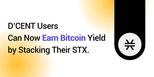 Earn 8% APY Paid in Bitcoin: D’CENT Wallet Now Supports Stacking on the Stacks (STX) Network!