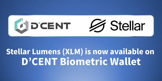 Stellar Lumens (XLM) is now supported on D’CENT Biometric Wallet.