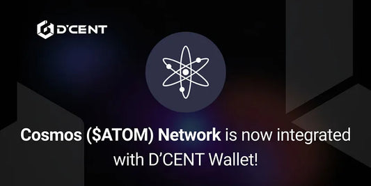 Cosmos ($ATOM) Network is now integrated with D’CENT Wallet!