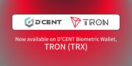 TRON (TRX) is now supported on D’CENT Biometric Wallet.