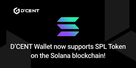 D’CENT Wallet is integrated with Solana SPL Tokens.