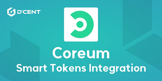 D’CENT Wallet Integrates Coreum Smart Tokens, Expanding Use Cases for Digital Assets