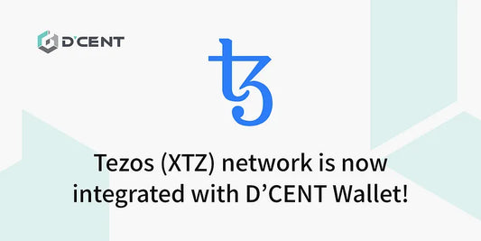 Tezos (XTZ) network is now integrated with D’CENT Wallet!