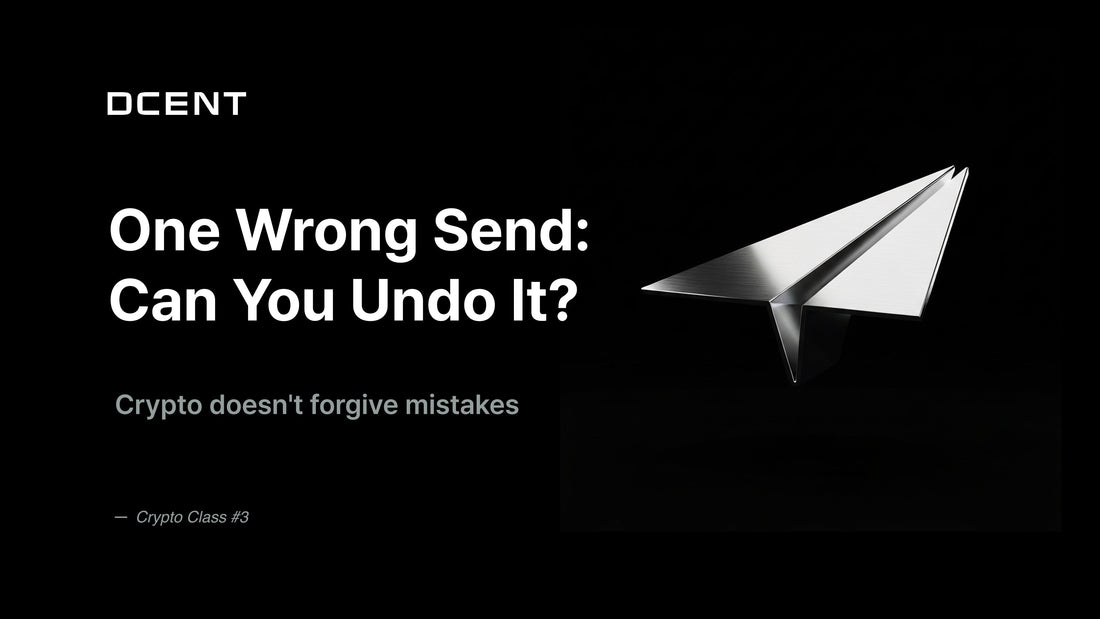 [Crypto Class 3] One Wrong Send: Can You Undo It?