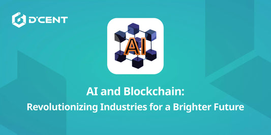 AI and Blockchain: Revolutionizing Industries for a Brighter Future