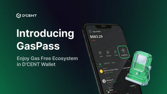 Introducing GasPass: Enjoy Gas Free Ecosystem in D'CENT Wallet
