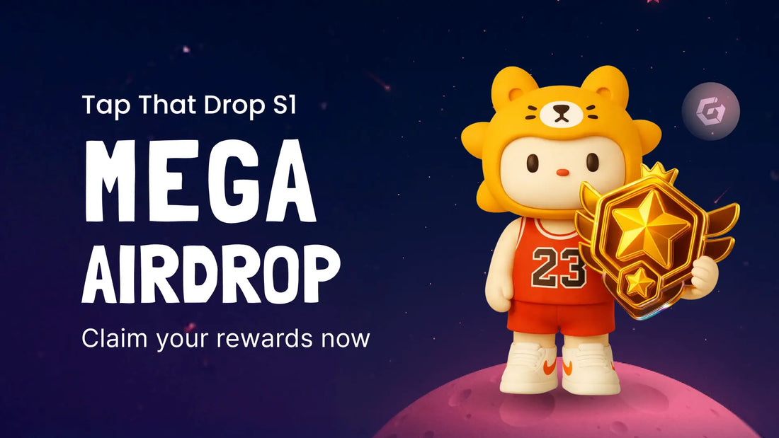 Tap That Drop S1 Mega Airdrop: Claim Guide & Rules