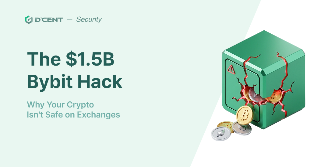 The $1.5B Bybit Hack: Why Your Crypto Isn't Safe on Exchanges
