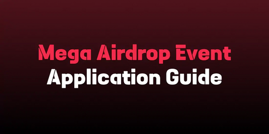 Mega Airdrop Event Application Guide