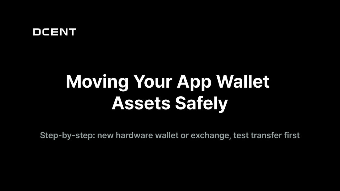 How to move assets from DCENT App Wallet
