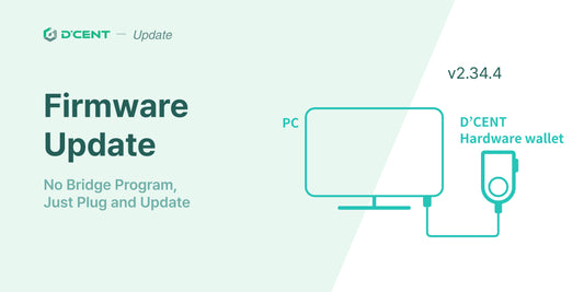 D'CENT Firmware Update v2.34.4 – Now Easier Than Ever!