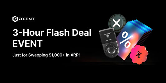 3-Hour Flash Deal: Just for Swapping $1,000+ in XRP!