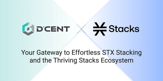 D'CENT Wallet: Your Gateway to Effortless STX Stacking and the Thriving Stacks Ecosystem