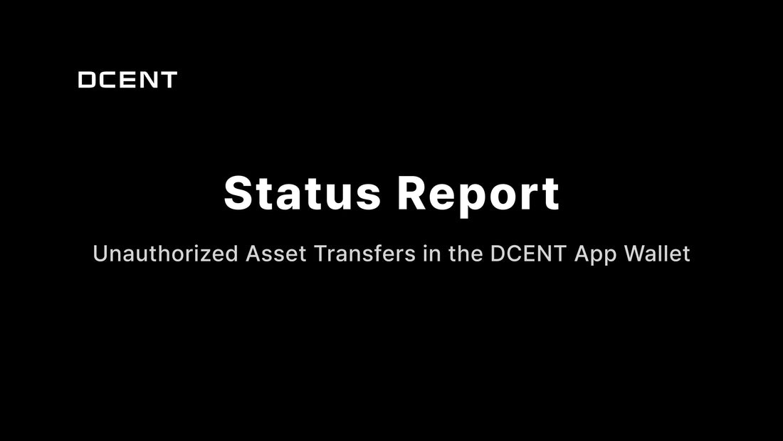 Status Report on Unauthorized Asset Transfers in the App Wallet