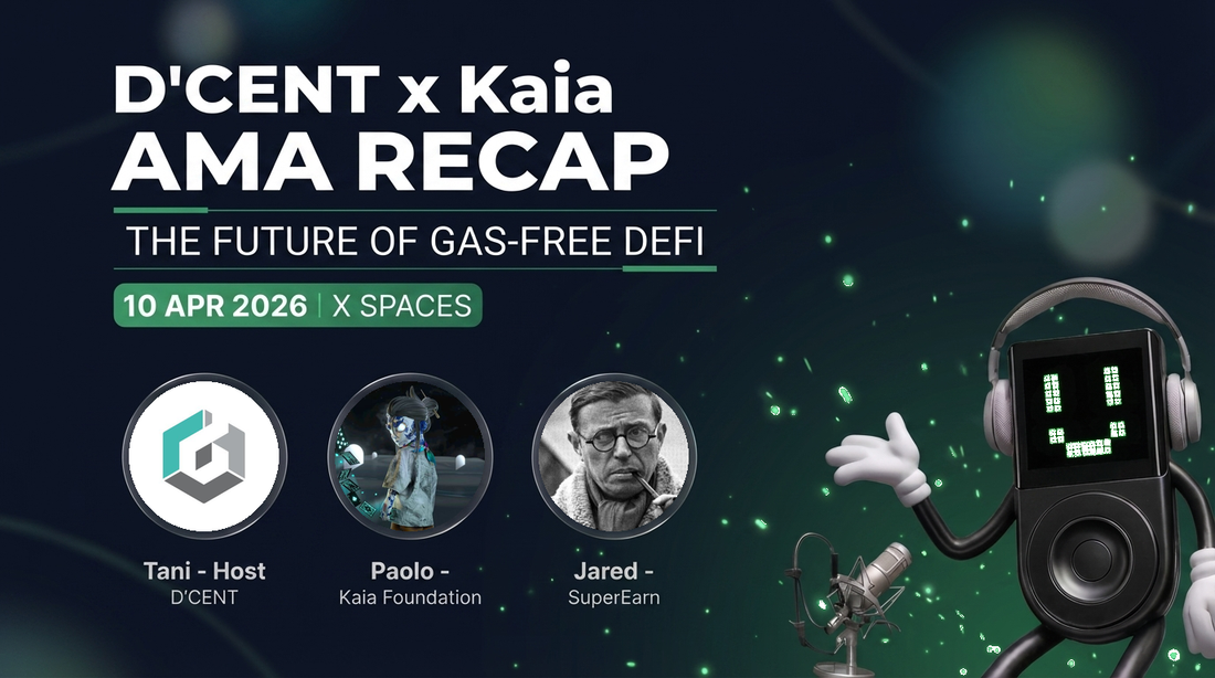 D'CENT x Kaia AMA: The Future of Gas-Free DeFi