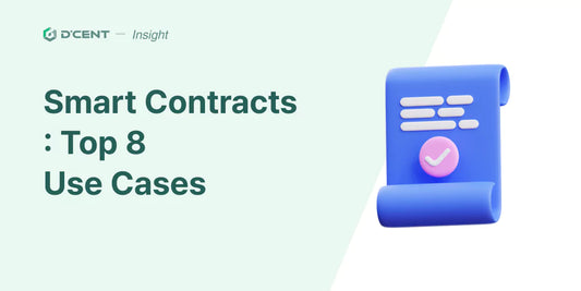 Smart Contracts: Basic Concepts and 8 popular Use Cases