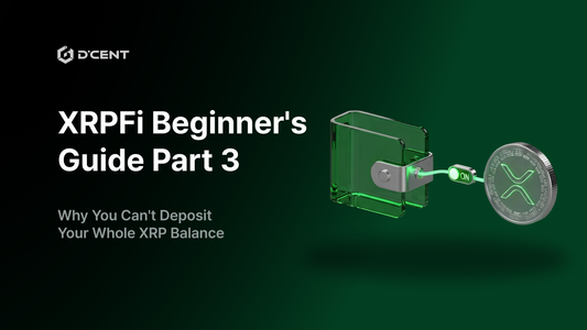 XRPFi Beginner's Guide Part 3 — Why You Can't Deposit Your Whole XRP Balance
